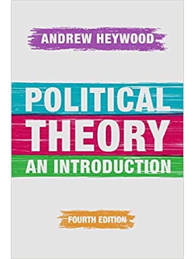     			Political Theory: An Introduction (4th Edition) [Paperback] Andrew Heywood Paperback – 1 January 202