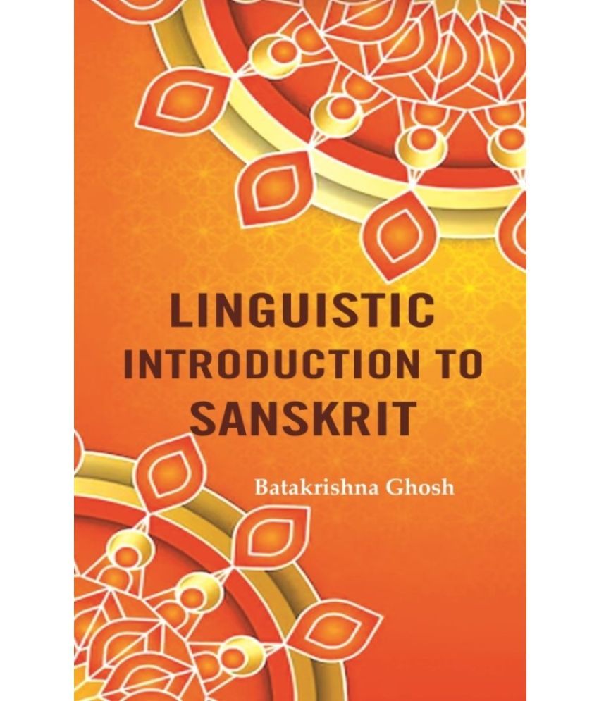     			Linguistic Introduction to Sanskrit [Hardcover]