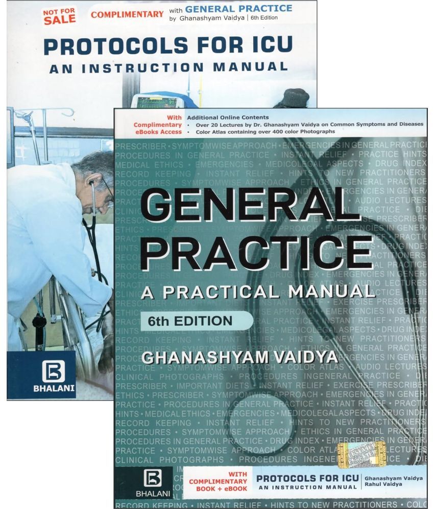     			General Practice: A Practical Manual, 6E with complimentary book Protocols for ICU An Instruction Manual Paperback