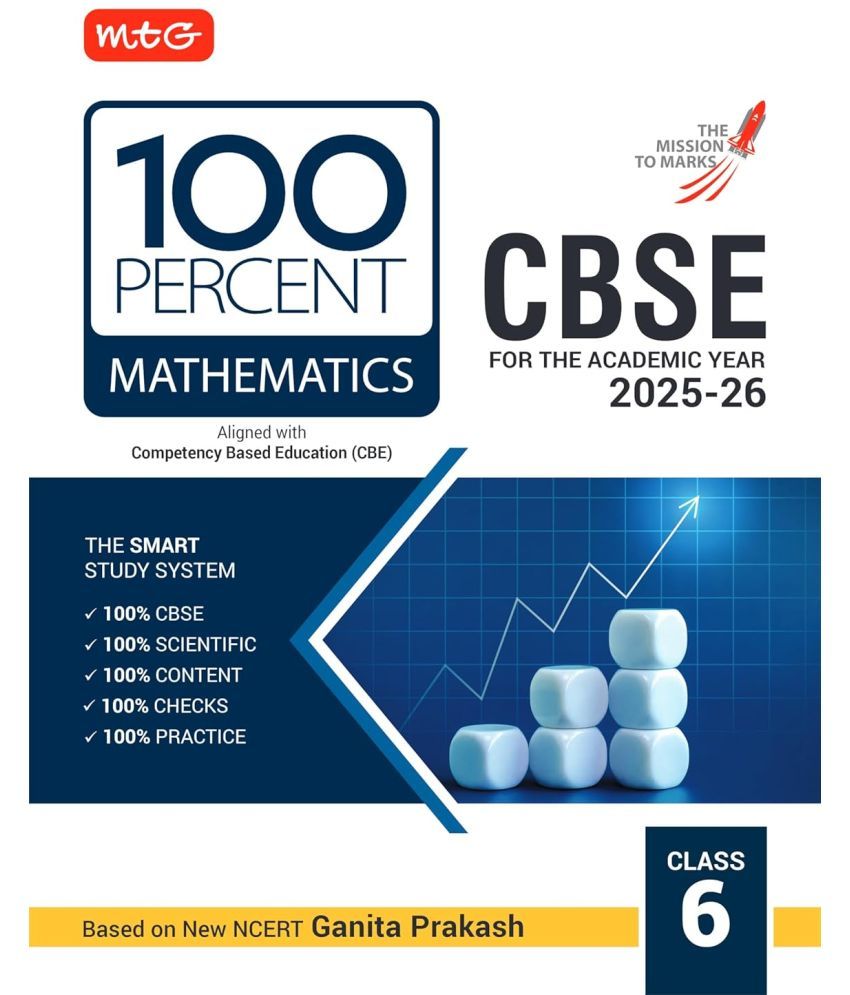     			MTG CBSE Class-6 100 Percent Mathematics For 2025-26 Exam | As Per Latest NCERT & CBSE Syllabus | Chapter-Wise Question Bank, Theory, PYQs, Diagrams A