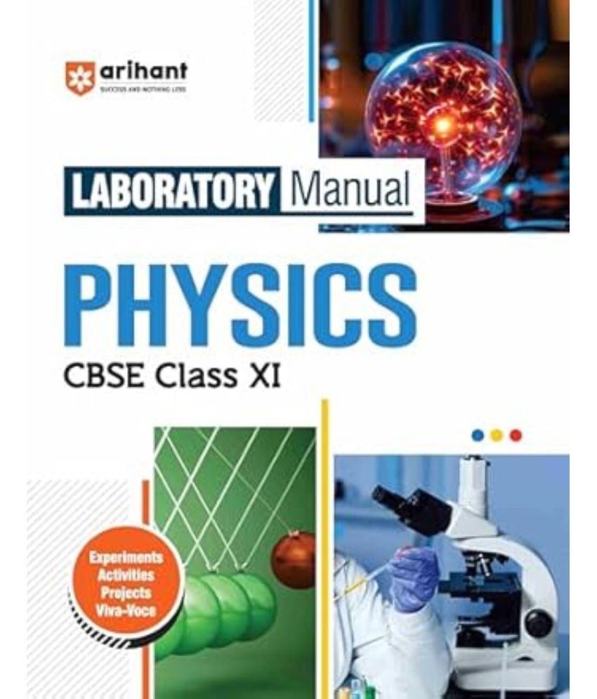     			Arihant Laboratory Manual Physics CBSE Class - XI 2025