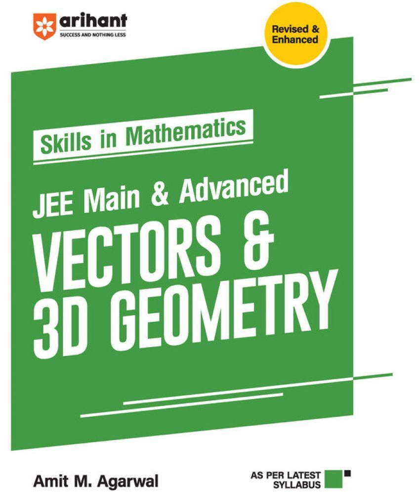     			Skills in Mathematics for Jee Main & Advanced Vectors & 3D Geometry