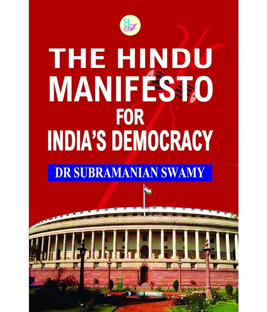     			The Hindu Manifesto for India's Democracy (English)