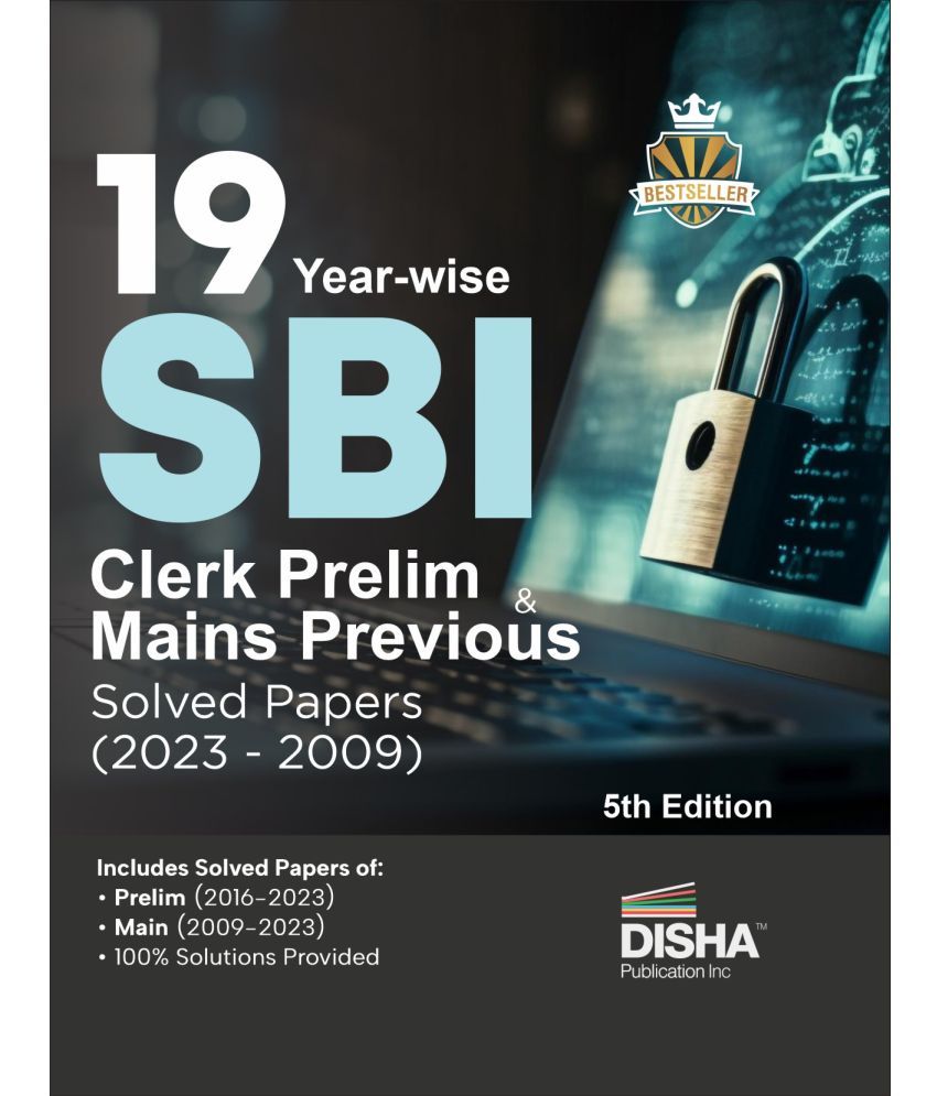     			19 Year-wise SBI Clerk Prelim & Mains Previous Year Solved Papers (2023 - 2009) 5th Edition