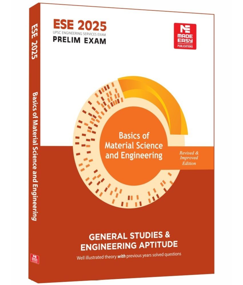     			ESE 2025: Basics of Material Science and Engineering