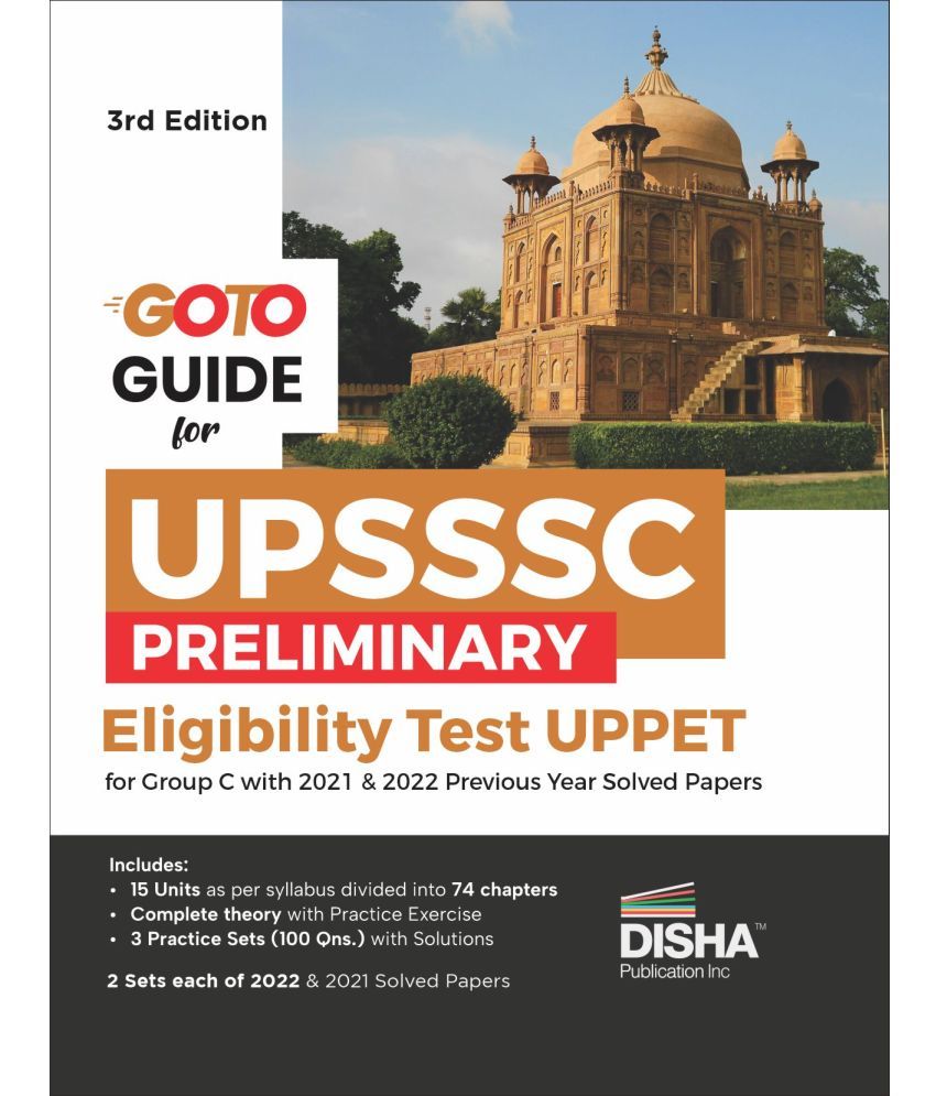     			GoTo Guide for UPSSSC Preliminary Eligibility Test (UPPET) for Group C with 2021 & 2022 Previous Year Solved Papers 3rd Edition | Uttar Pradesh