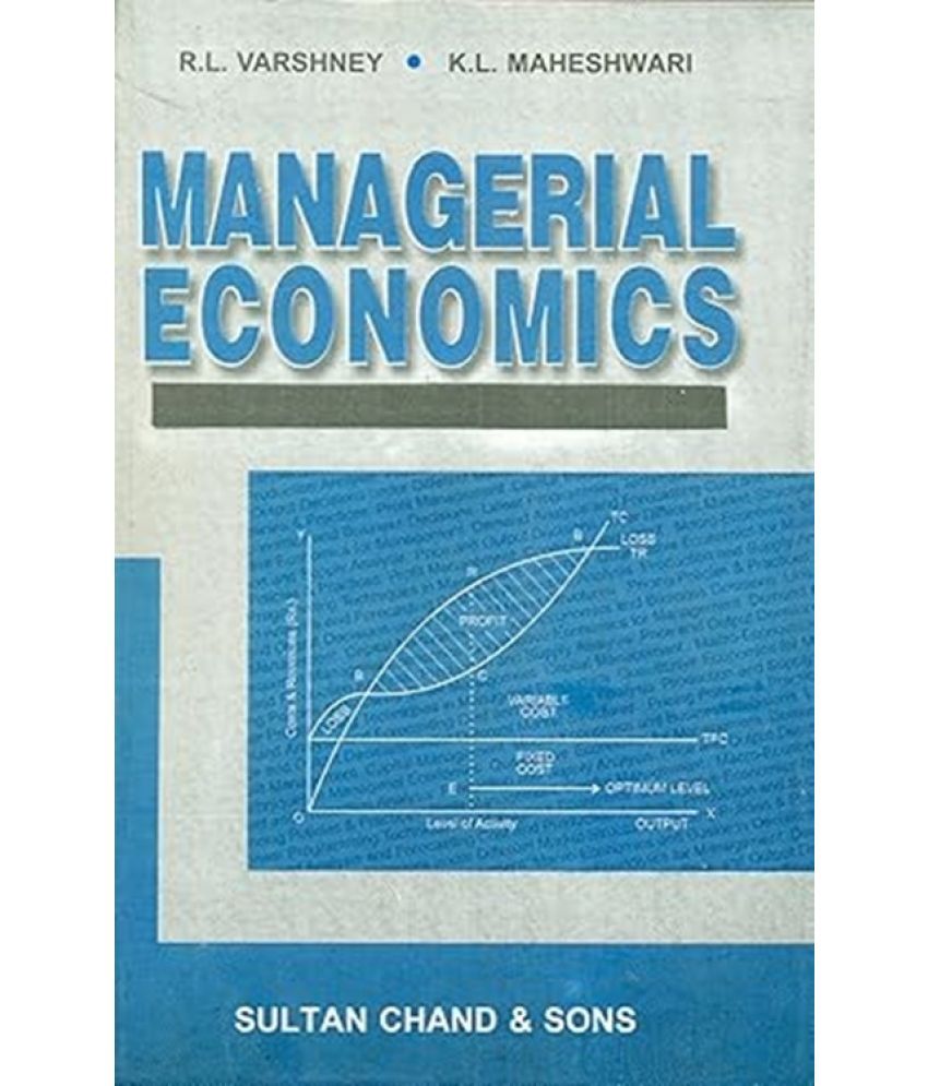     			Managerial Economics  R.L. Varshney (Author)