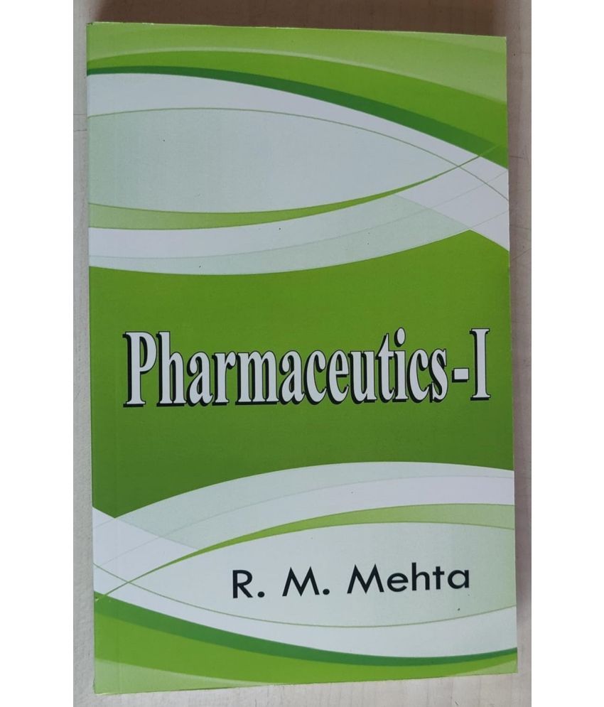     			Pharmaceutics - I Paperback by R.M. Mehta