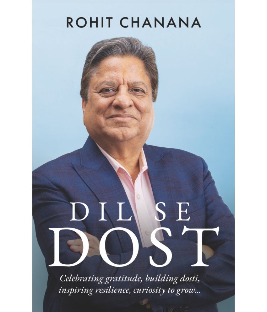     			Dil Se Dost: A Journey of Purpose, Gratitude & Transformative Connections