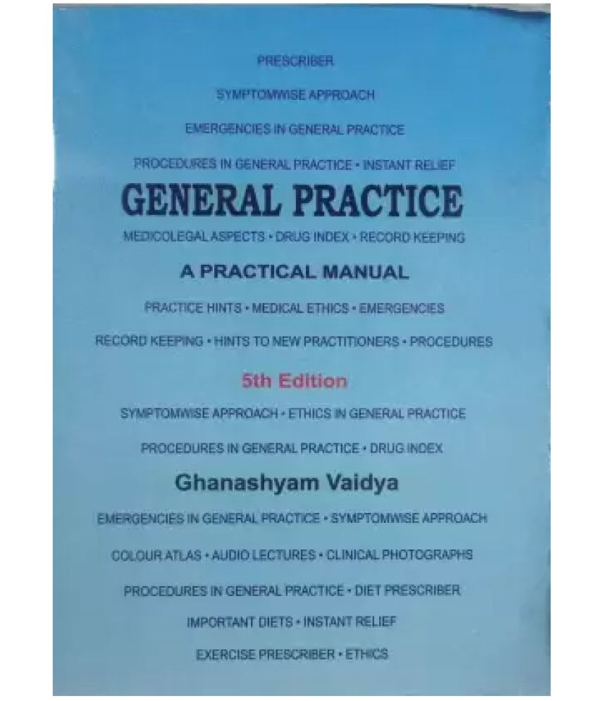     			General Practice A Practical Manual,GHANASHYAM Vaidya