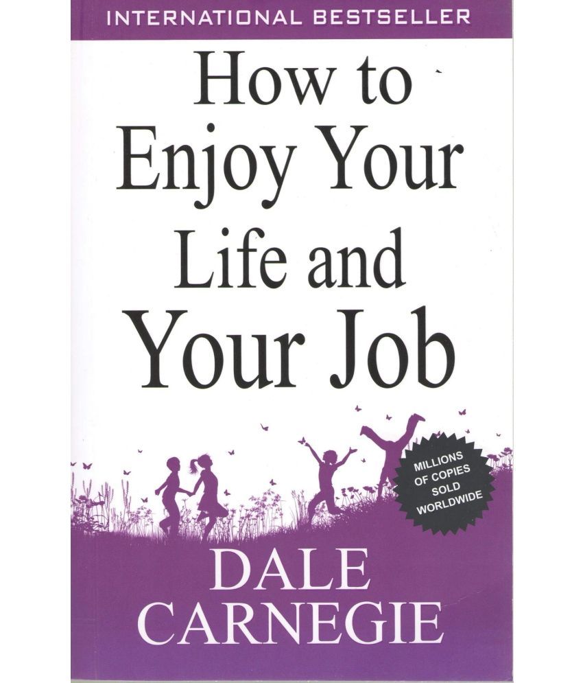     			How to Enjoy Your Life and Your Job (English)