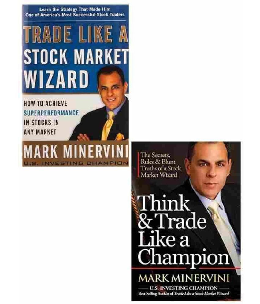     			Trade Like A Stock Market Wizard And Think And Trade Like A Champion, 2 Book Combo