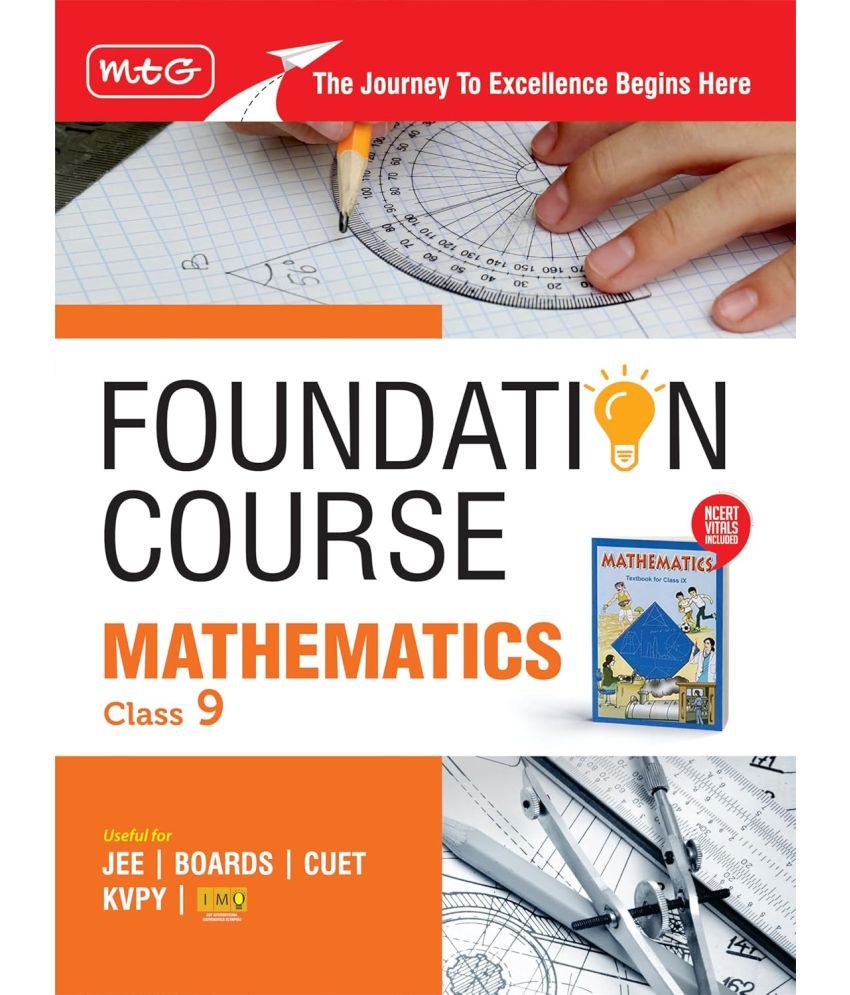     			MTG Foundation Course Class 9 Mathematics Book (Edition 2025) For IIT JEE, IMO Olympiad, CUET, KVPY & Boards Exam | Based on NCERT Latest Pattern