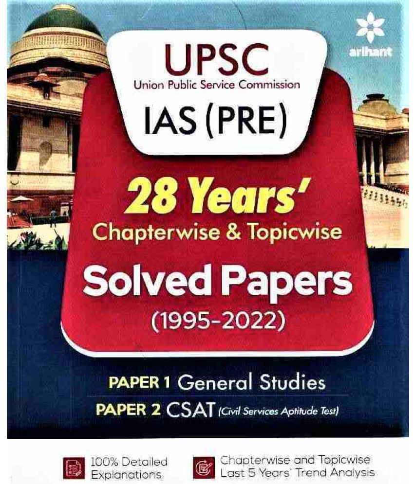     			28 Years IAS (PRE) Solved Papers 2023 Arihant