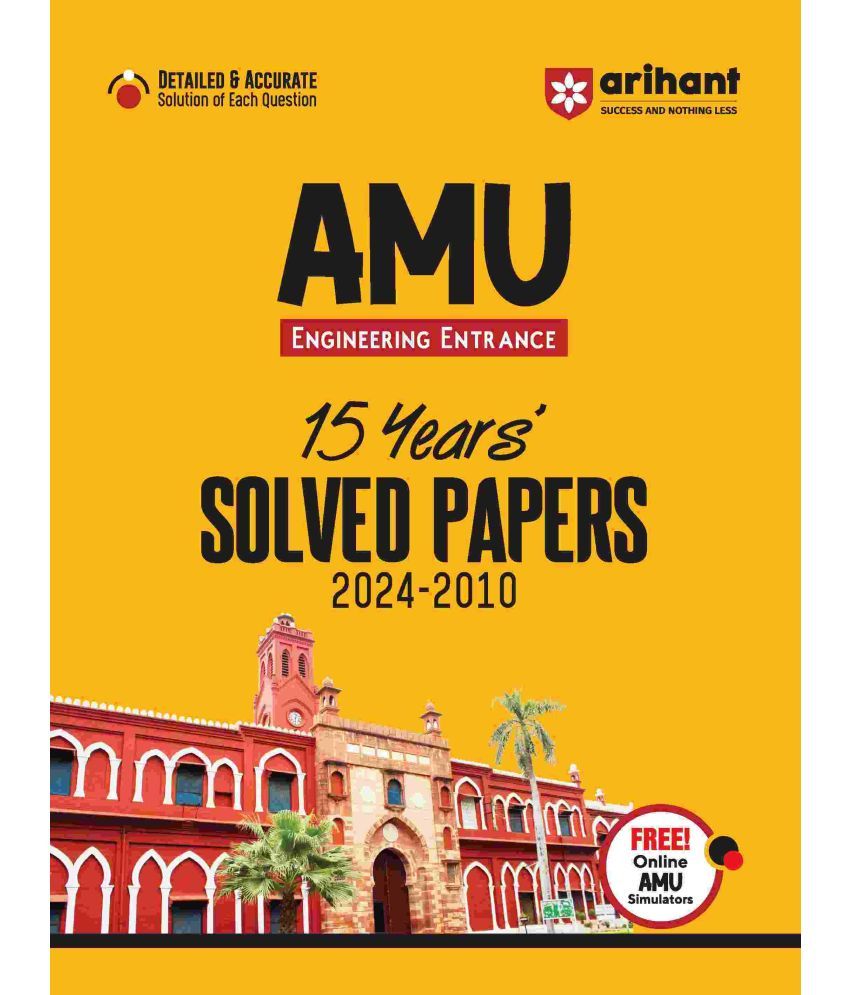     			Arihant AMU ENTRANCE EXAM SOLVED PAPERS I 15 YEARS’ SOLVED PAPERS WITH DETAILED & ACCURATE SOLUTION