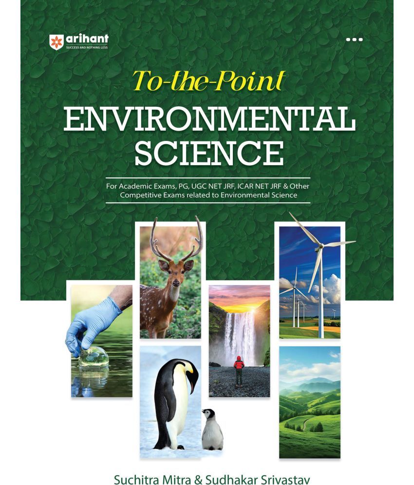     			Arihant To-the-Point Environmental Science | For Academic Exams, PG, UGC NET, JRF, ICAR NET JRF & Other Competitive Exams related to Environmental Science