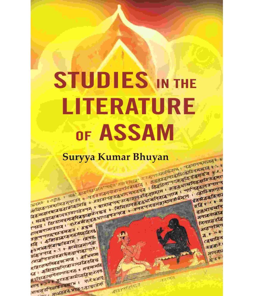     			Studies in the Literature of Assam