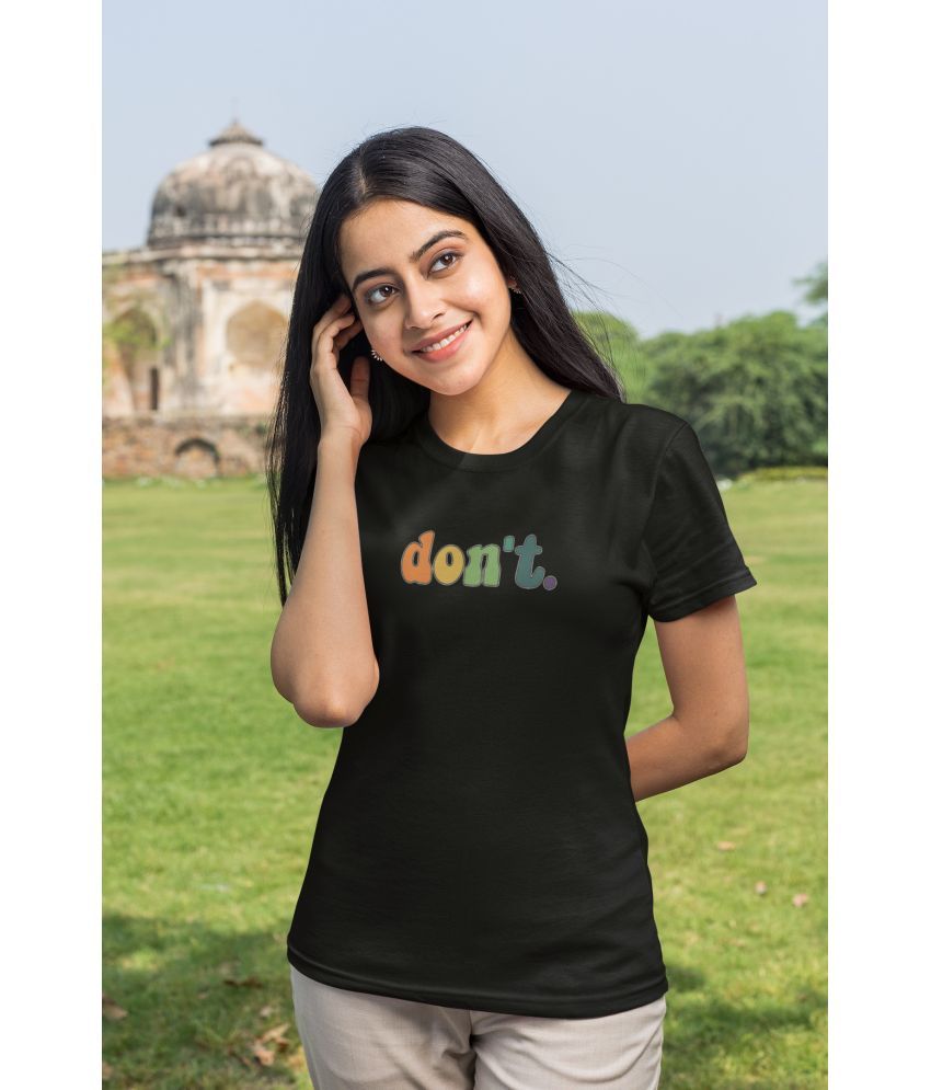     			Calm Down Pack of 1 Polyester Women's T-Shirt ( Black )