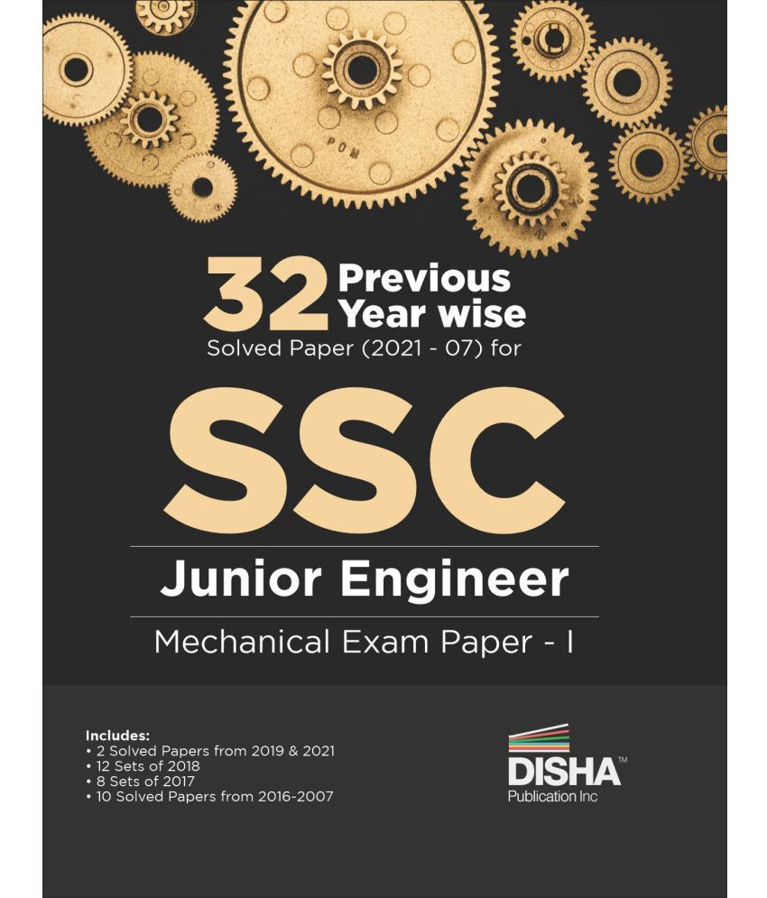     			32 Previous Year wise Solved Papers (2021 - 07) for SSC Junior Engineer Mechanical Exam | 100% Detailed Solutions | PYQs for 2022 JE Exam