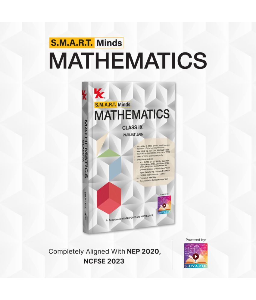     			S.M.A.R.T. Minds Mathematics Textbook for CBSE Class 9th (with Audio Visual Learning Resources) by Parijat Jain (IIT Delhi & IIM Ahmedabad)