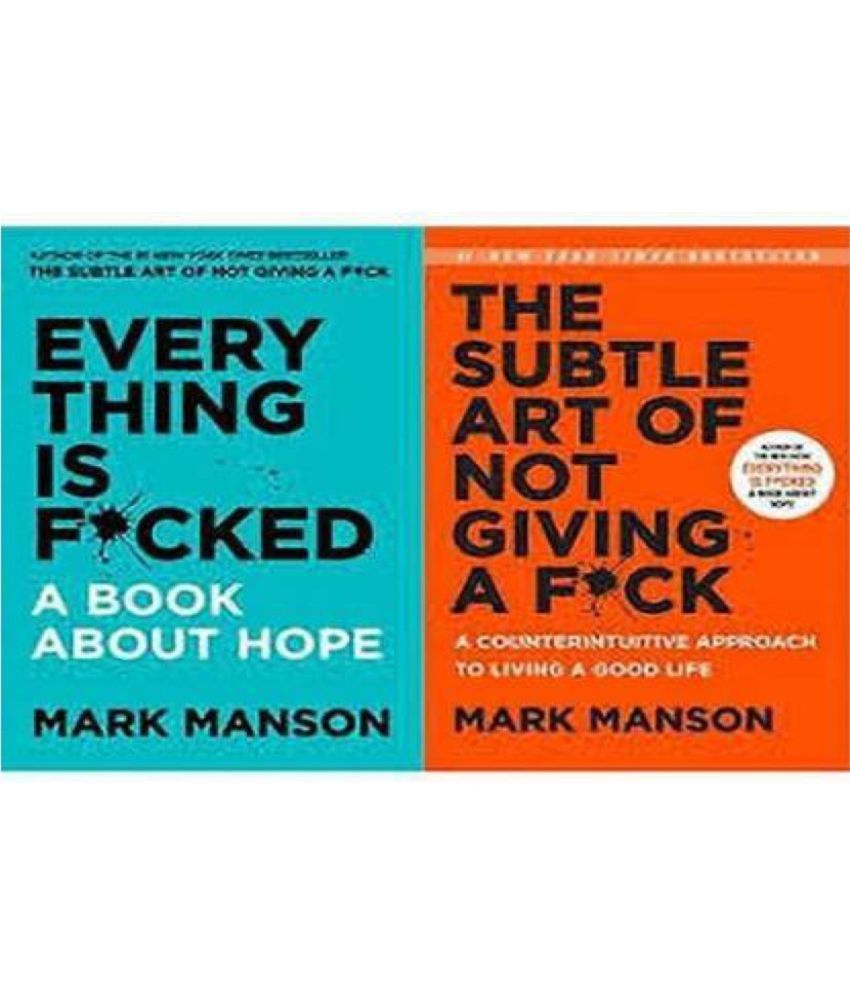     			Combo Pack : The Subtle Art of Not Giving a F*ck and Everything Is F*cked : A Book About Hope by Mark Manson