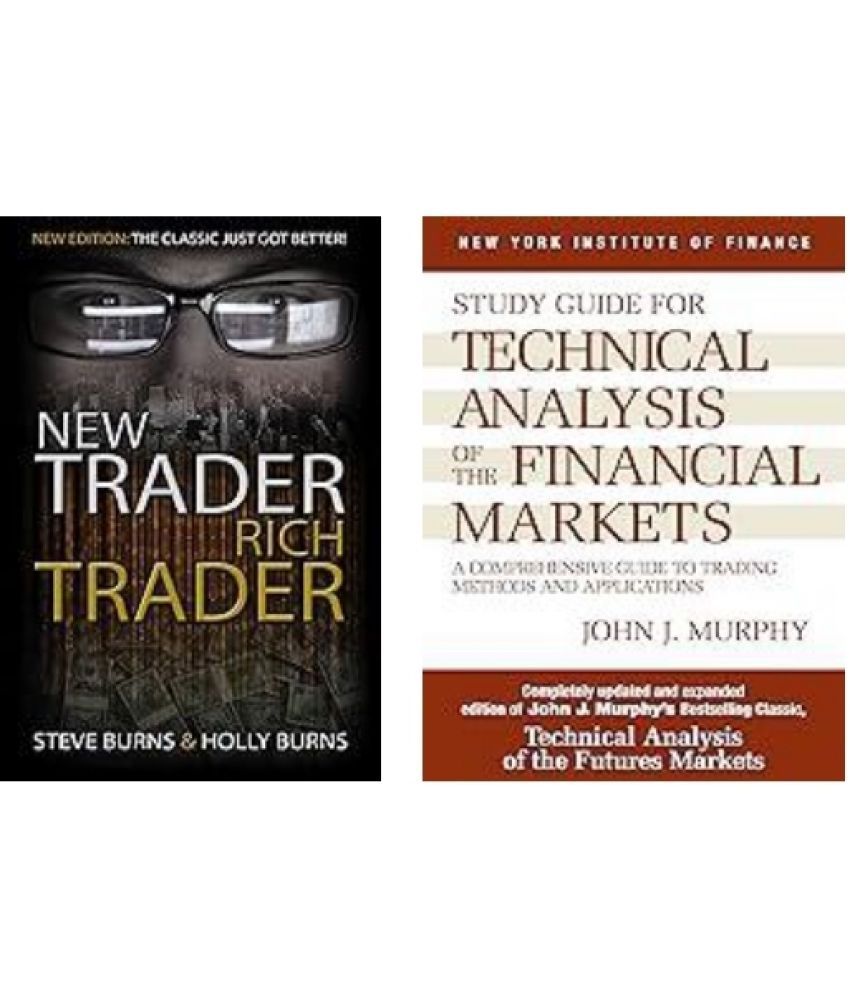     			New Trader Rich Trader + Technical Analysis of the Financial Markets