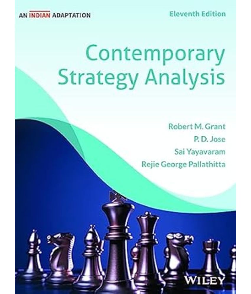     			Contemporary Strategy Analysis, 11ed, An Indian Adaptation | New  (Paperback, Grant,Jose,Yayavaram,Pallathitta)