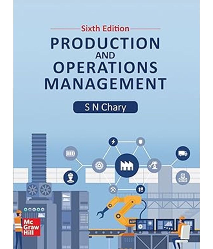     			Production and Operations Management  (English, Paperback, S N Chary)