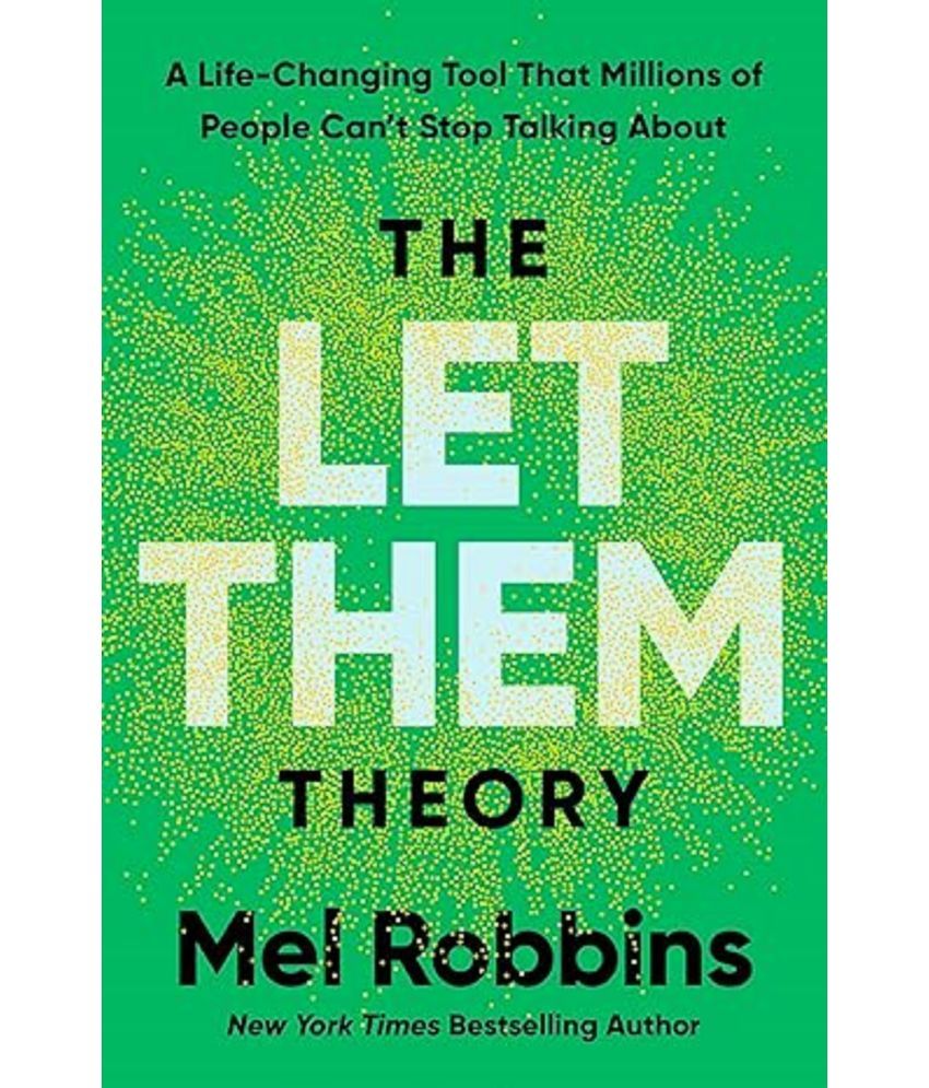     			The Let Them Theory: A Life-Changing Tool That Millions of People Can't Stop Talking About Paperback – 31 December 2024