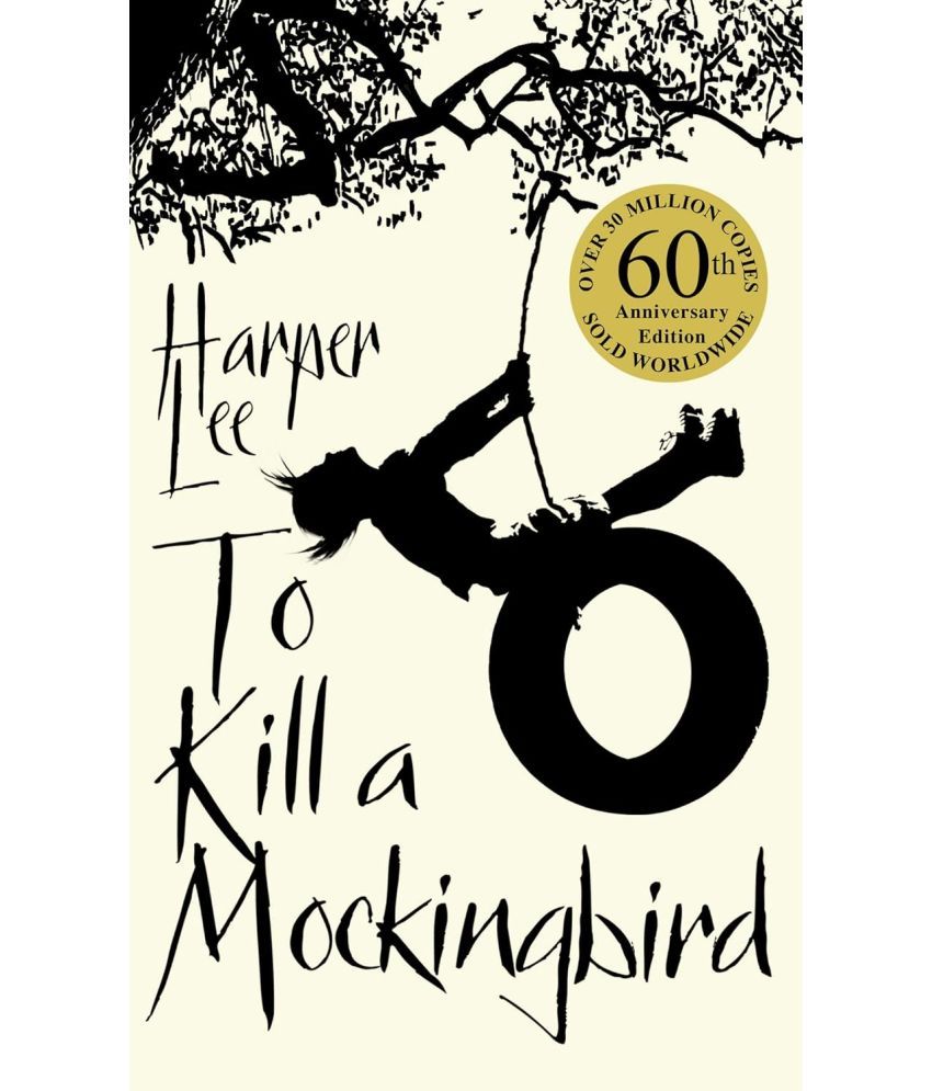     			TO KILL A MOCKINGBIRD