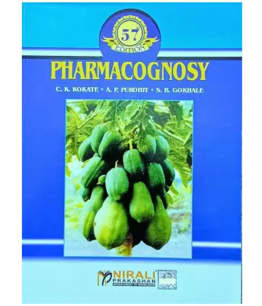     			Pharmacognosy 41  ( Kokate C. K. Dr.)