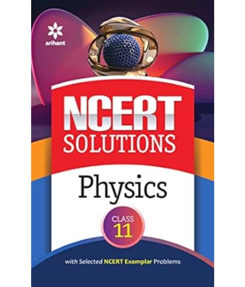     			Arihant NCERT Solutions Physics Class 11th