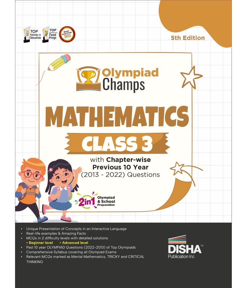     			Olympiad Champs Mathematics Class 3 with Chapter-wise Previous 10 Year (2013 - 2022) Questions 5th Edition | Complete Prep Guide with Theory, PYQs, Past & Practice Exercise |