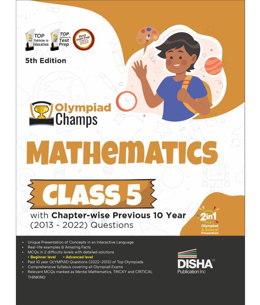     			Olympiad Champs Mathematics Class 5 with Chapter-wise Previous 10 Year (2013 - 2022) Questions 5th Edition | Complete Prep Guide with Theory, PYQs, Past & Practice Exercise |