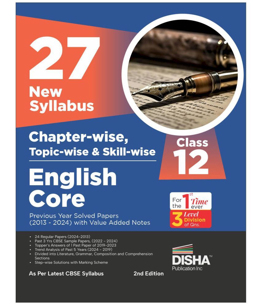     			27 New Syllabus Chapter-wise, Topic-wise & Skill-wise CBSE Class 12 English Core Previous Year Solved Papers (2013 - 2024) with Value Added Notes 2nd