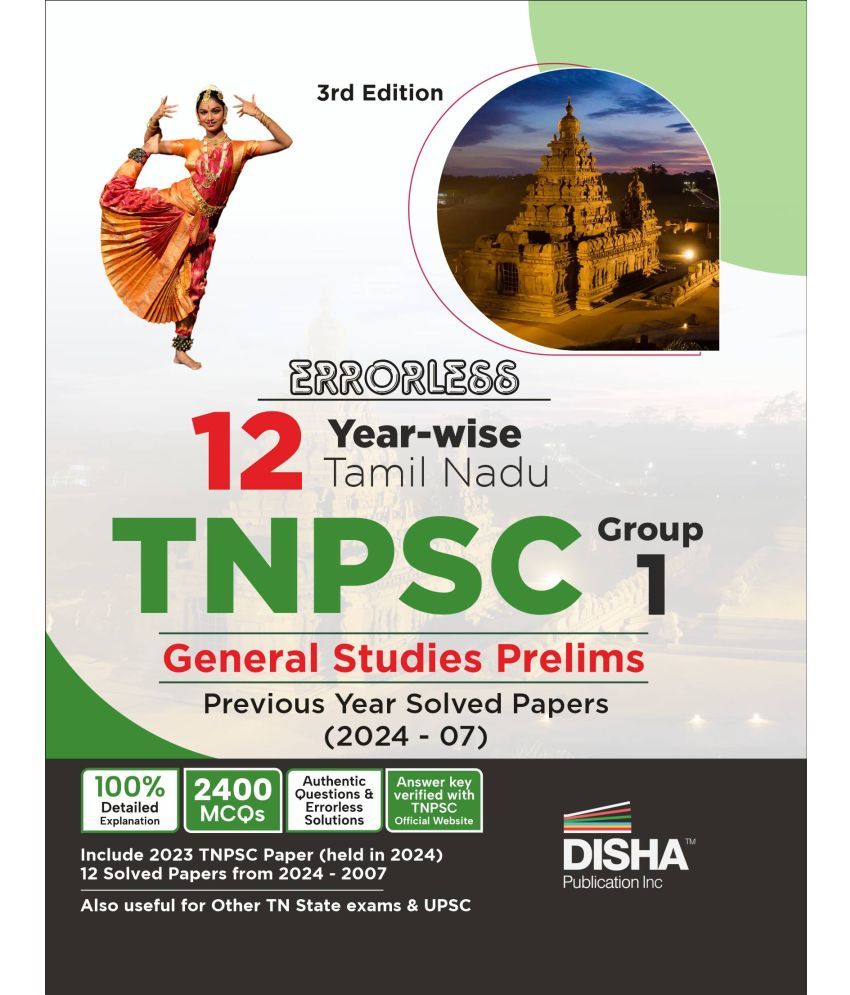     			Errorless 12 Year-wise Tamil Nadu TNPSC (Group 1) General Studies Prelims Previous Year Solved Papers (2007 - 24) 3rd Edition