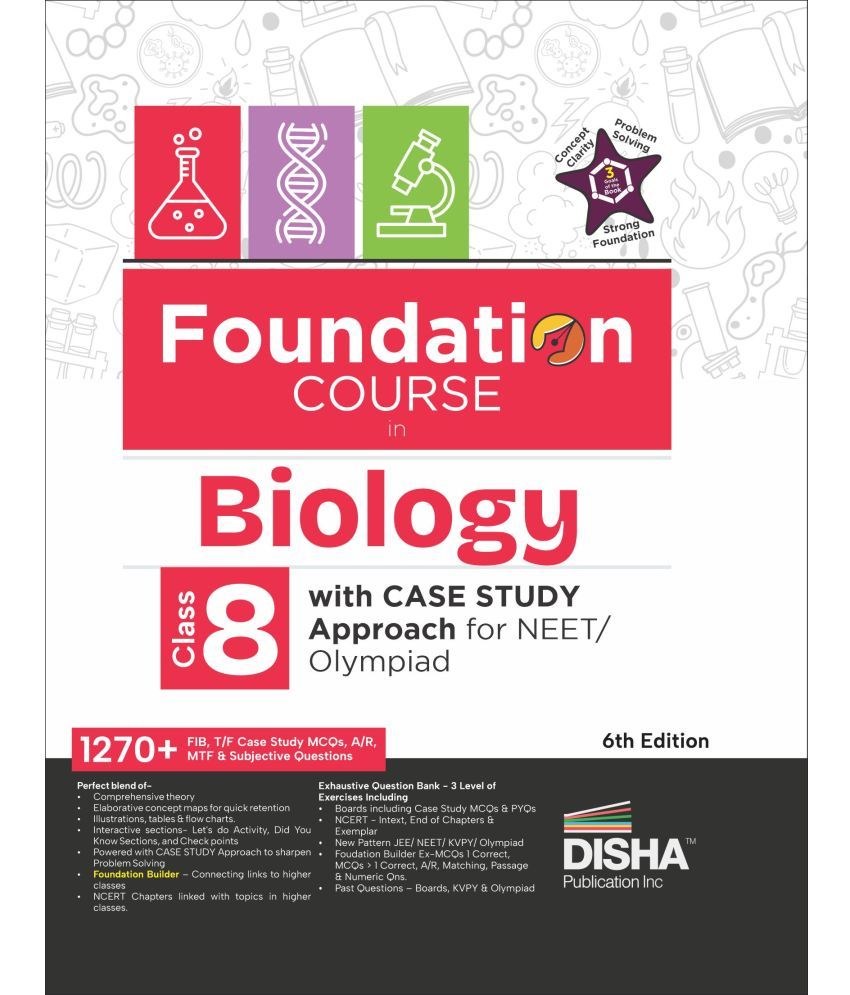     			Foundation Course in Biology Class 8 with Case Study Approach for NEET/ Olympiad - 6th Edition