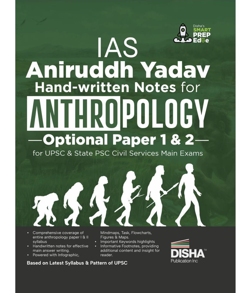     			IAS Aniruddh Yadav Hand-written Notes for Anthropology Optional Papers 1 & 2 for UPSC & State PSC Civil Services Main Exams