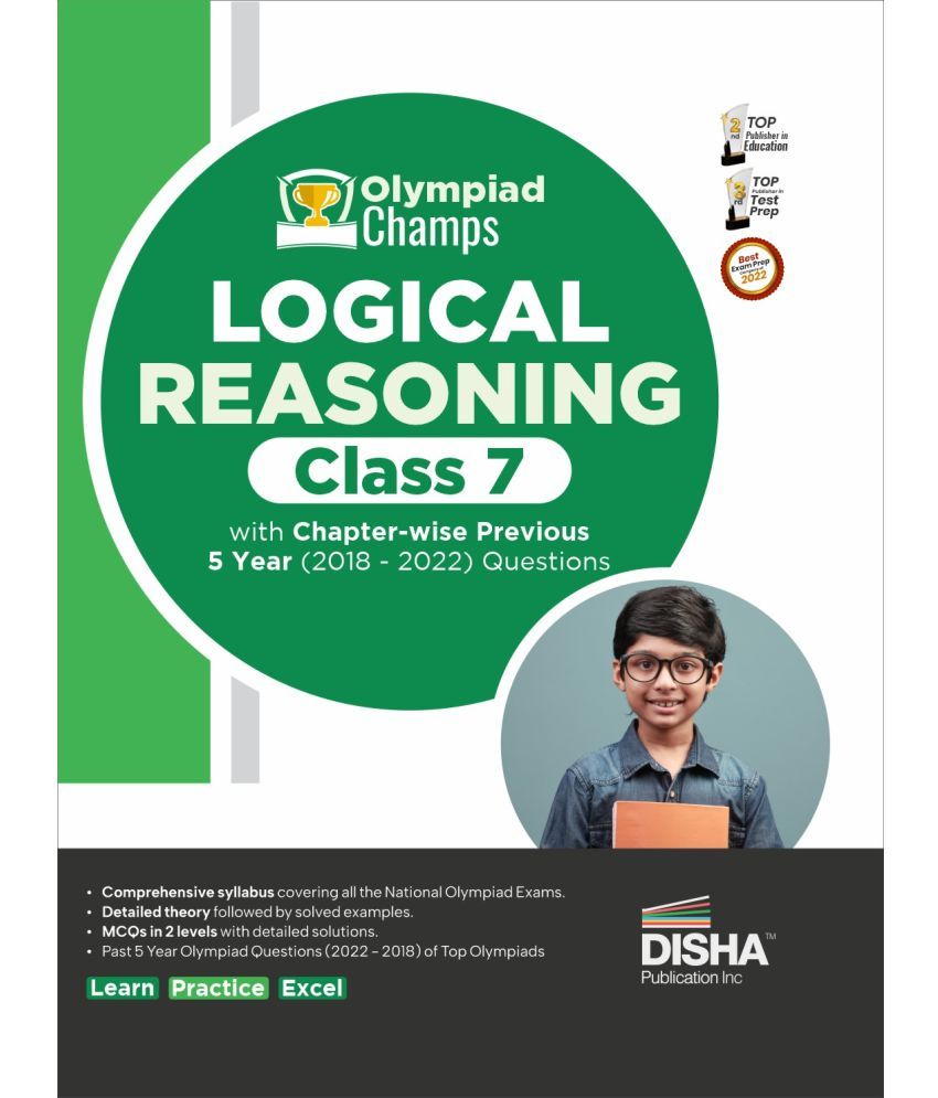     			Olympiad Champs Logical Reasoning Class 7 with Chapter-wise Previous 5 Year (2018 - 2022) Questions | Complete Prep Guide with Theory, PYQs, Past & Practice Exercise |