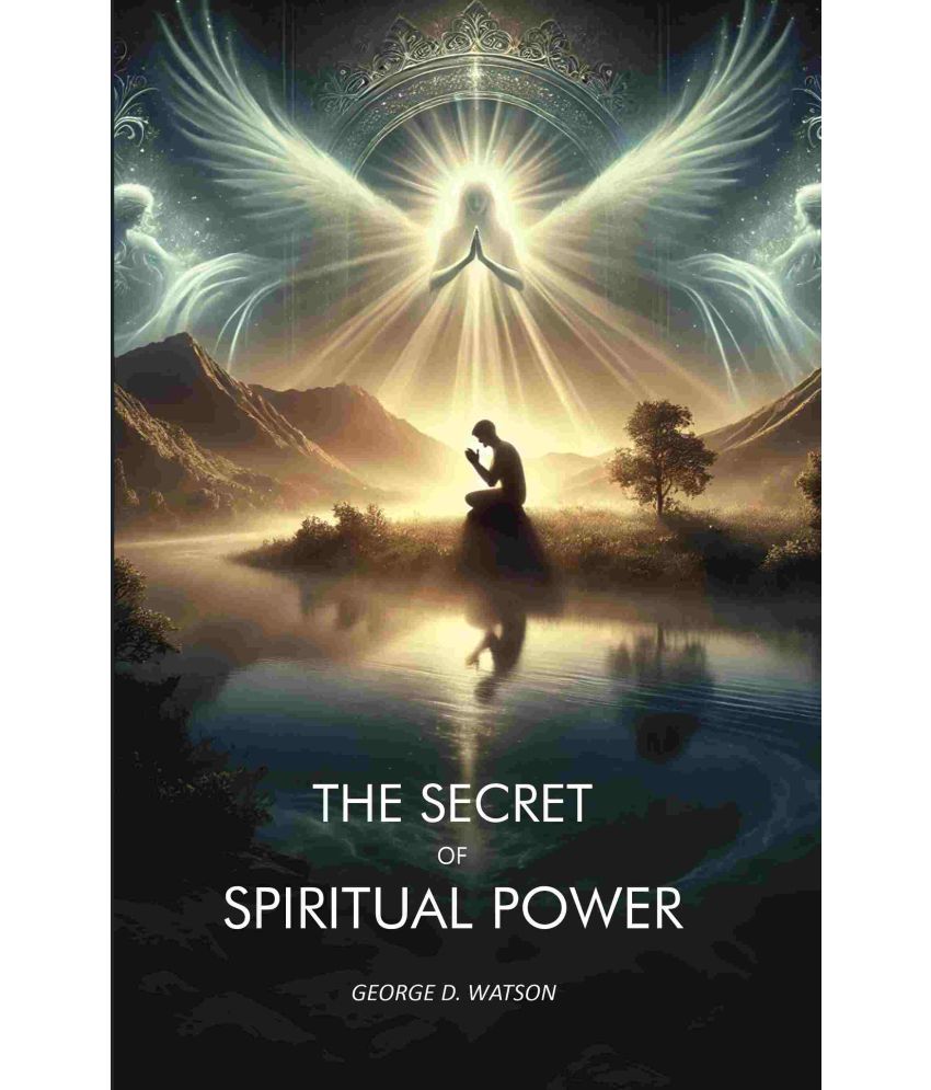     			The Secret of Spiritual Power [Hardcover]