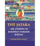 The Jataka Or Stories Of The BuddhaS Former Births