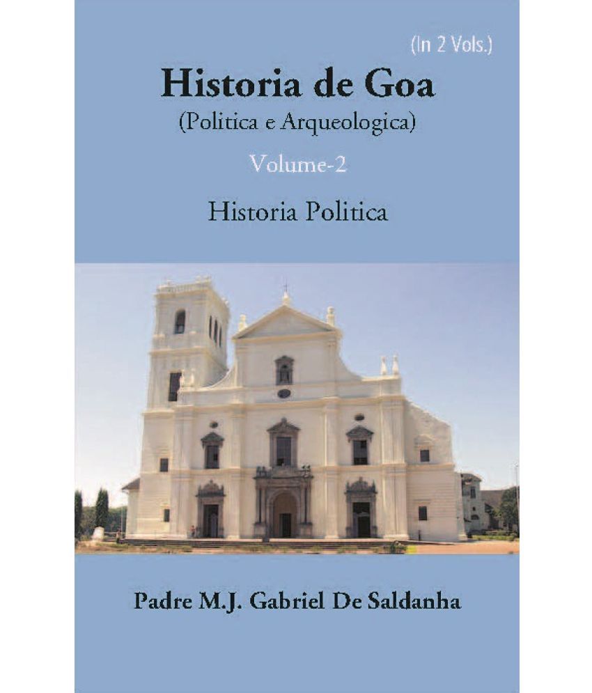     			Historia De Goa (Politica E Arqueologica)