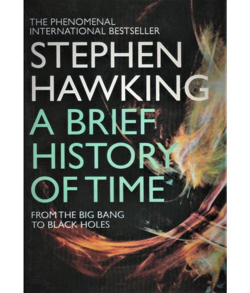     			BRIEF HISTORY OF TIME-FROM THE BIG BANG TO BLACK HOLES BY STEPHIN HAWKING,PAPER BACK EDITION.