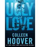 Ugly Love: A Novel Paperback 5 August 2014 by Colleen Hoover