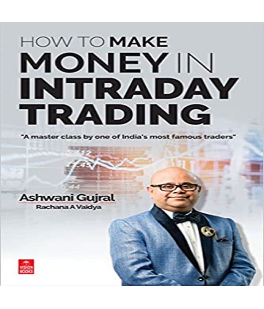    			How to Make Money in Intraday Trading