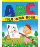 ABC COLOURING BOOK FOR AGE 2 TO 5 YEARS