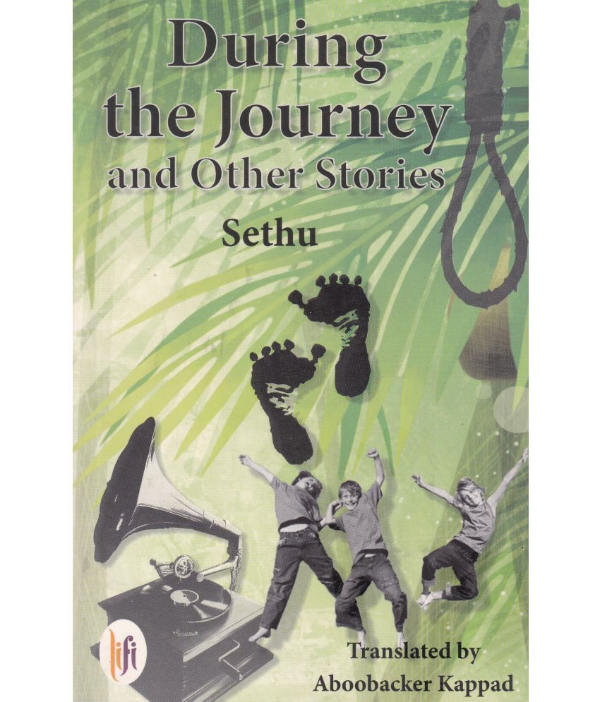     			DURING THE JOURNEY By SETHU