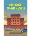 One Midnight Summer Madness By MohanKumar Thangaraju