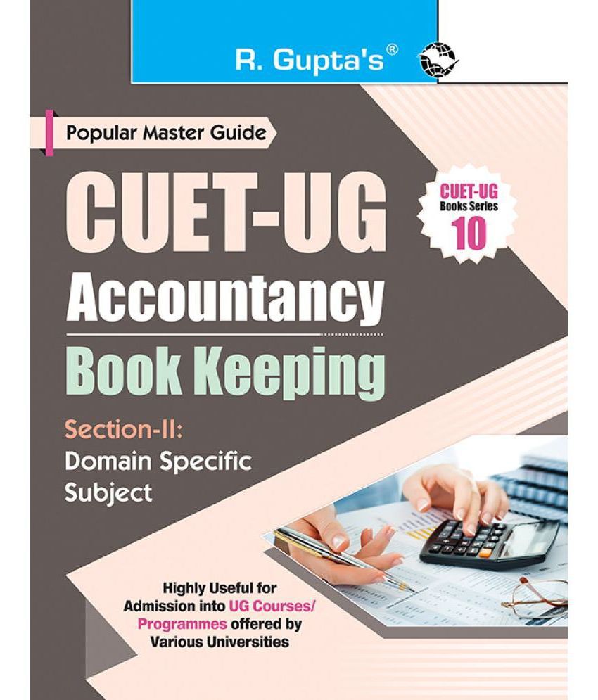     			CUET-UG : Section-II (Domain Specific Subject : Accountancy/Book Keeping) Entrance Test Guide