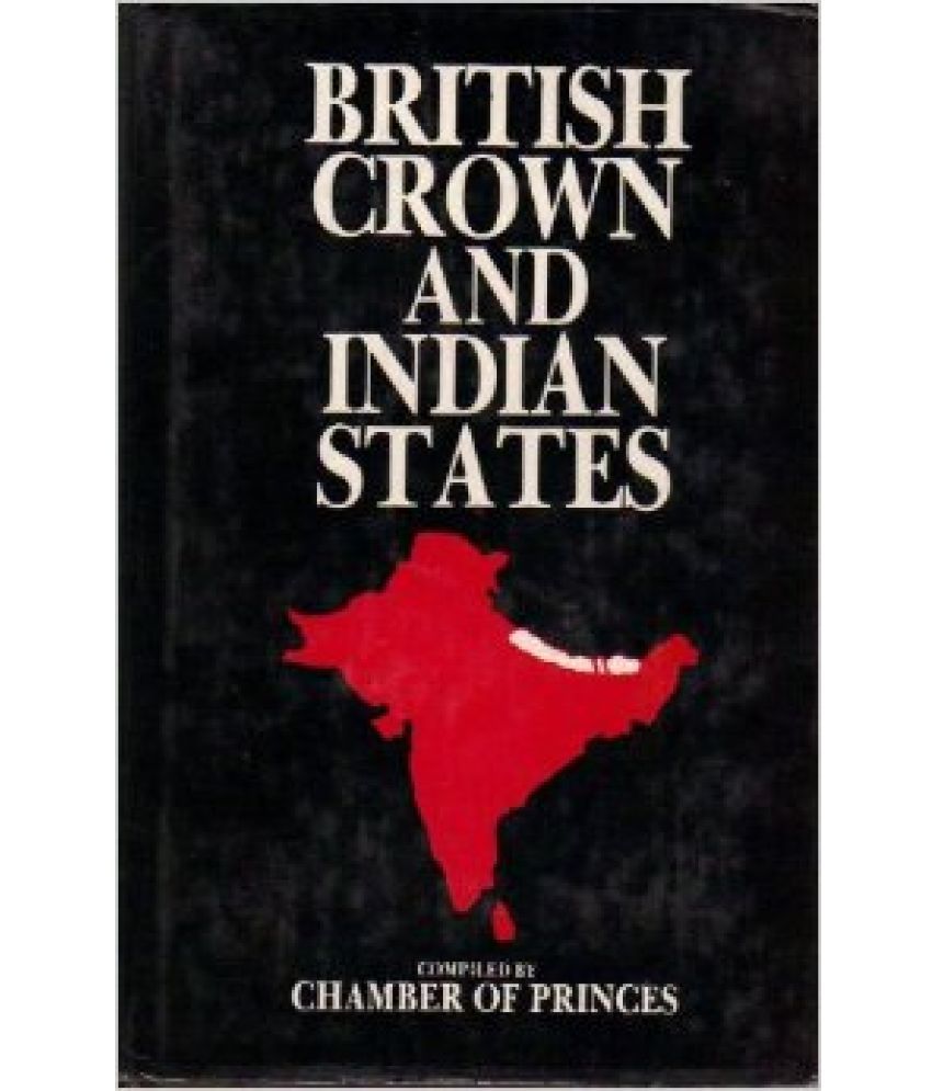     			British Crown and Indian States [Hardcover]